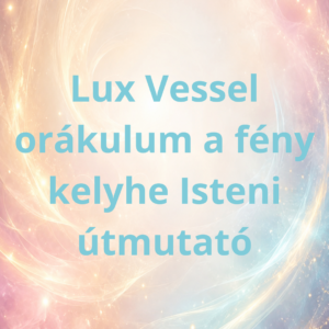 LuxVessel Orákulum
