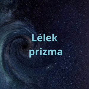 Lélek-Prizma- álomaktiváló